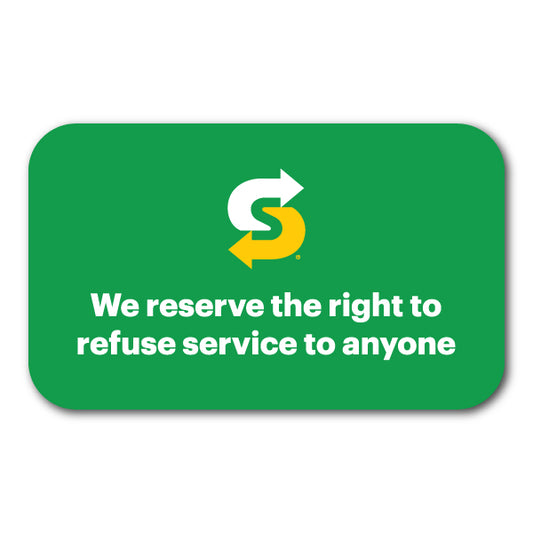 Right to Refuse Sign