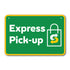 Express Pick-up Sign