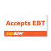 Subway Accepts EBT Banner