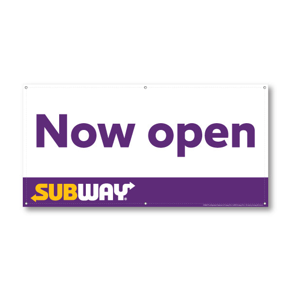 Subway Now Open Banner