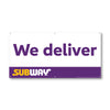 Subway We deliver Banner