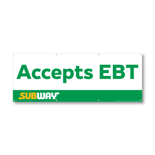 Subway Accepts EBT Banner