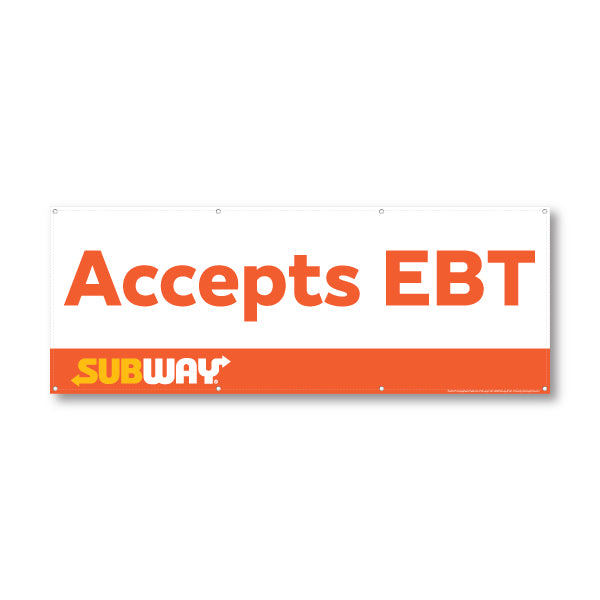 Subway Accepts EBT Banner