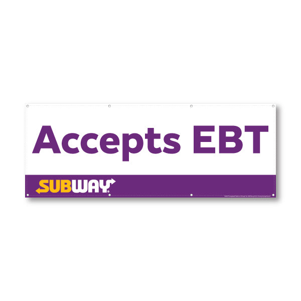 Subway Accepts EBT Banner