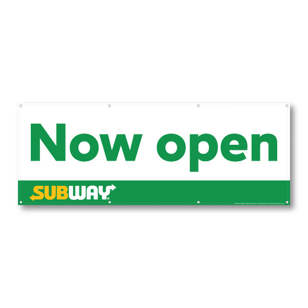 Subway Now Open Banner