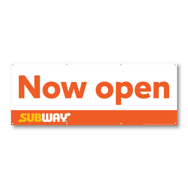 Subway Now Open Banner